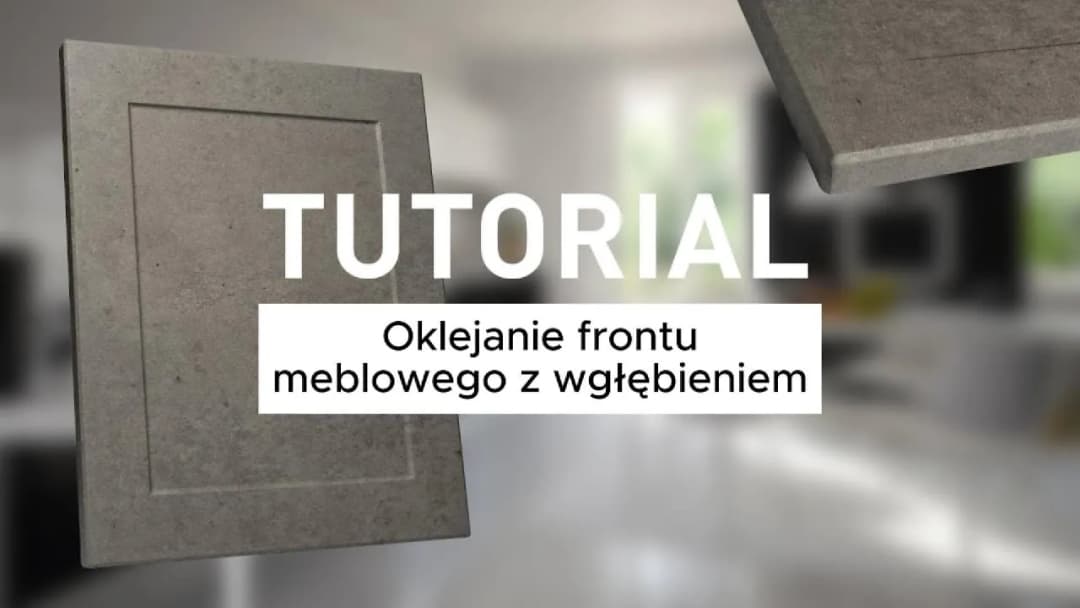 Jak okleić meble kuchenne z rowkami - proste kroki i najczęstsze błędy